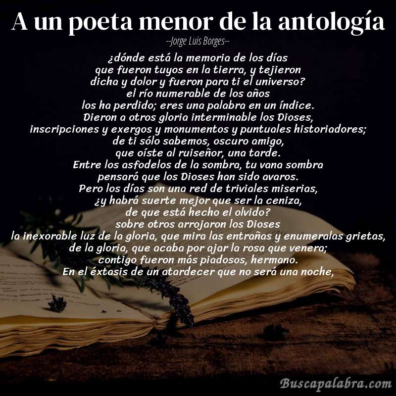 Poema a un poeta menor de la antología de Jorge Luis Borges con fondo de libro