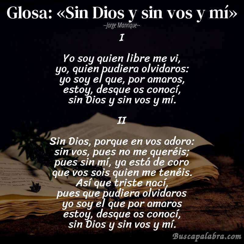 Poema Glosa: «Sin Dios y sin vos y mí» de Jorge Manrique con fondo de libro