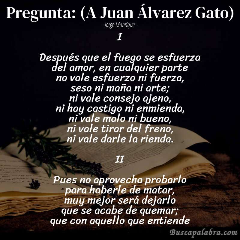 Poema Pregunta: (A Juan Álvarez Gato) de Jorge Manrique con fondo de libro