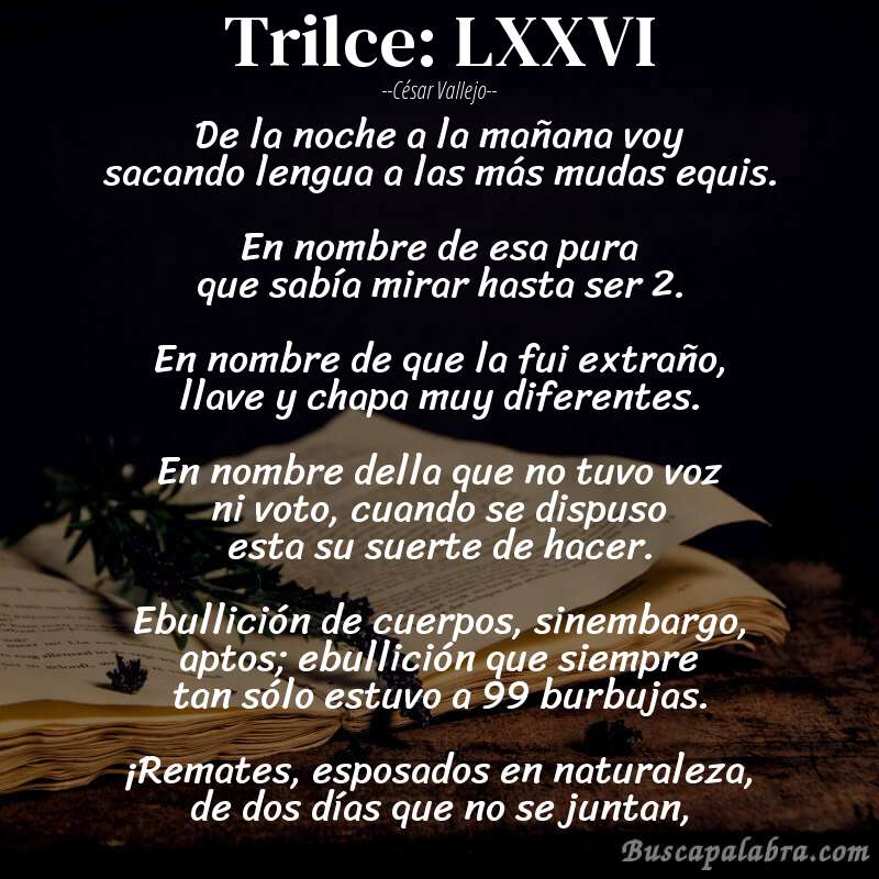 Poema Trilce: LXXVI de César Vallejo con fondo de libro