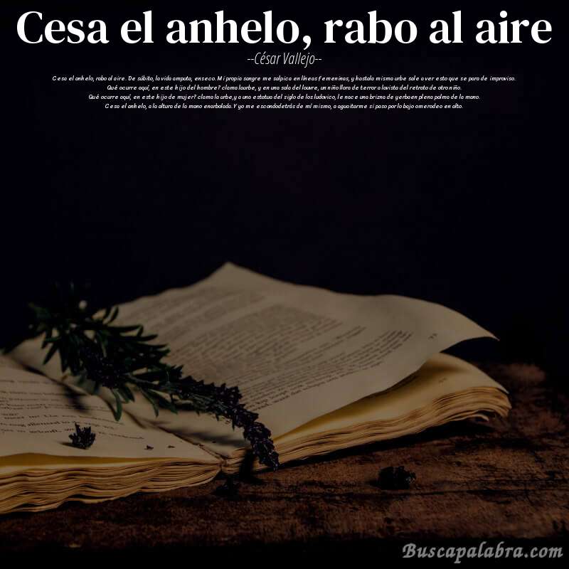 Poema cesa el anhelo, rabo al aire de César Vallejo con fondo de libro