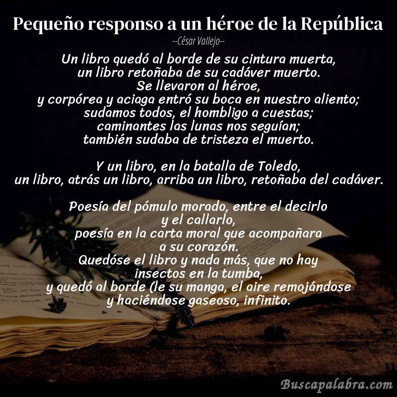 Poema Pequeño responso a un héroe de la República de César Vallejo con fondo de libro