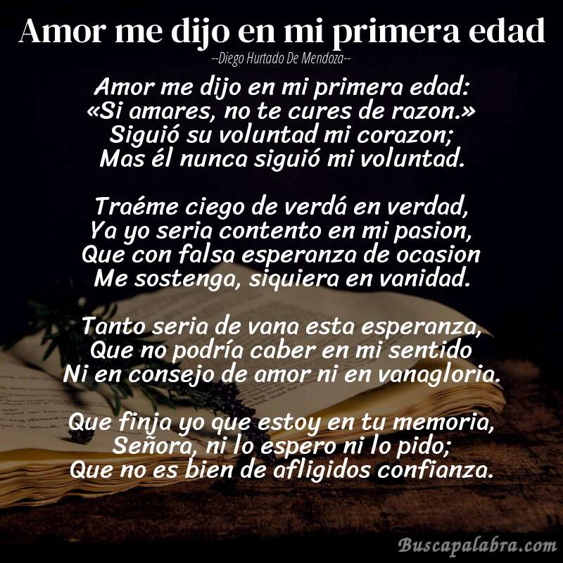 Poema Amor me dijo en mi primera edad de Diego Hurtado de Mendoza con fondo de libro