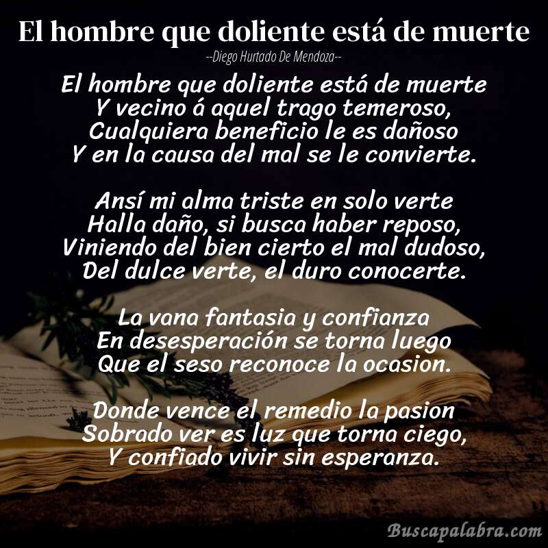 Poema El hombre que doliente está de muerte de Diego Hurtado de Mendoza con fondo de libro