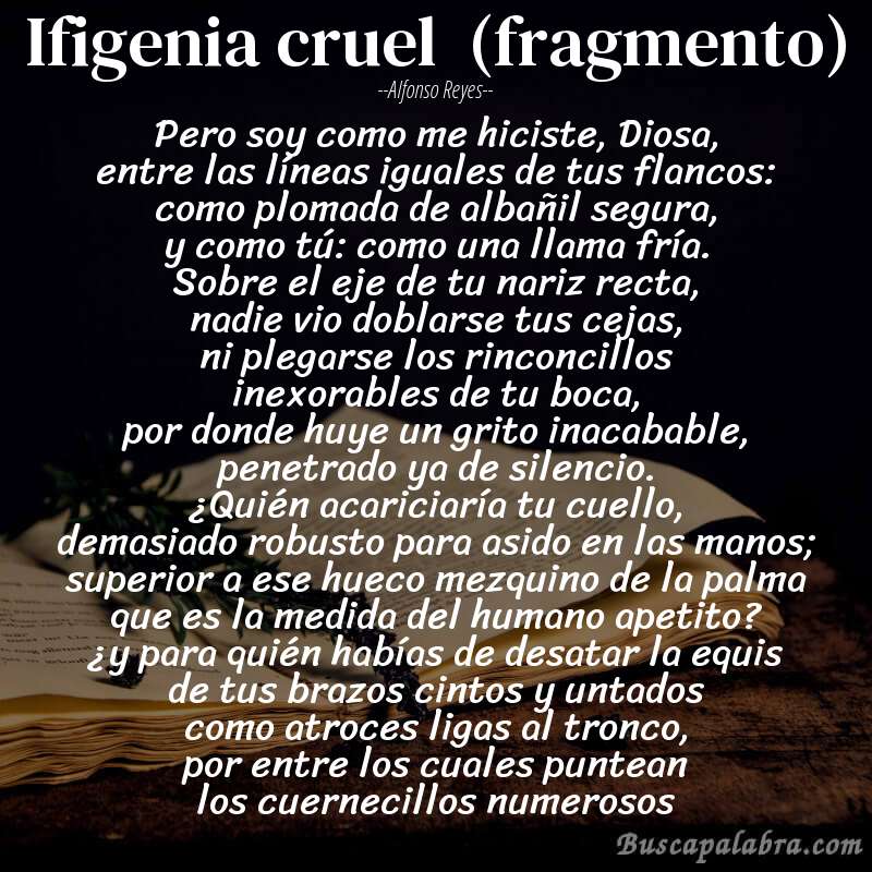 Poema ifigenia cruel  (fragmento) de Alfonso Reyes con fondo de libro