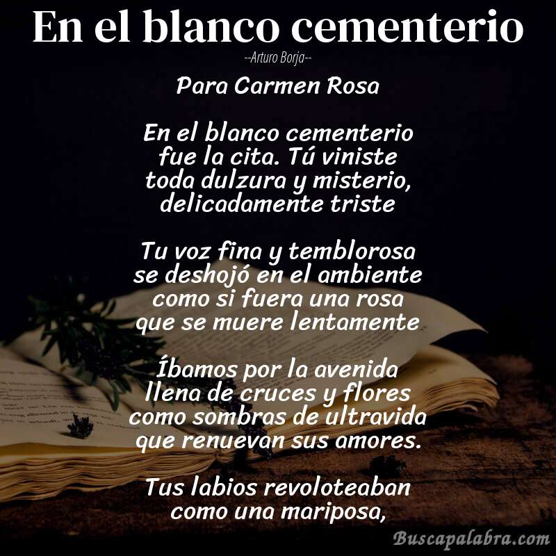 Poema En el blanco cementerio de Arturo Borja con fondo de libro