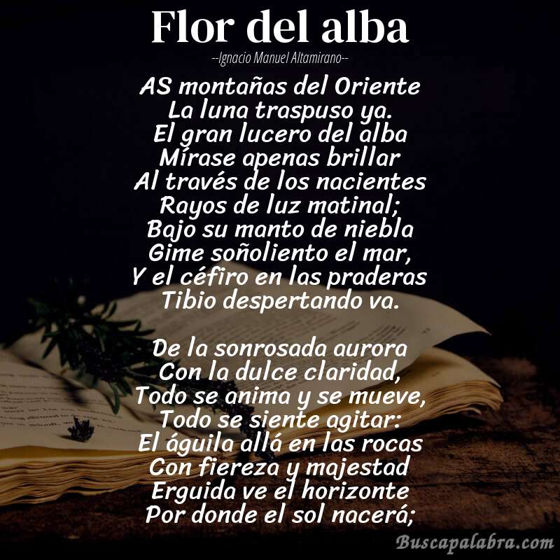 Poema Flor del alba de Ignacio Manuel Altamirano con fondo de libro