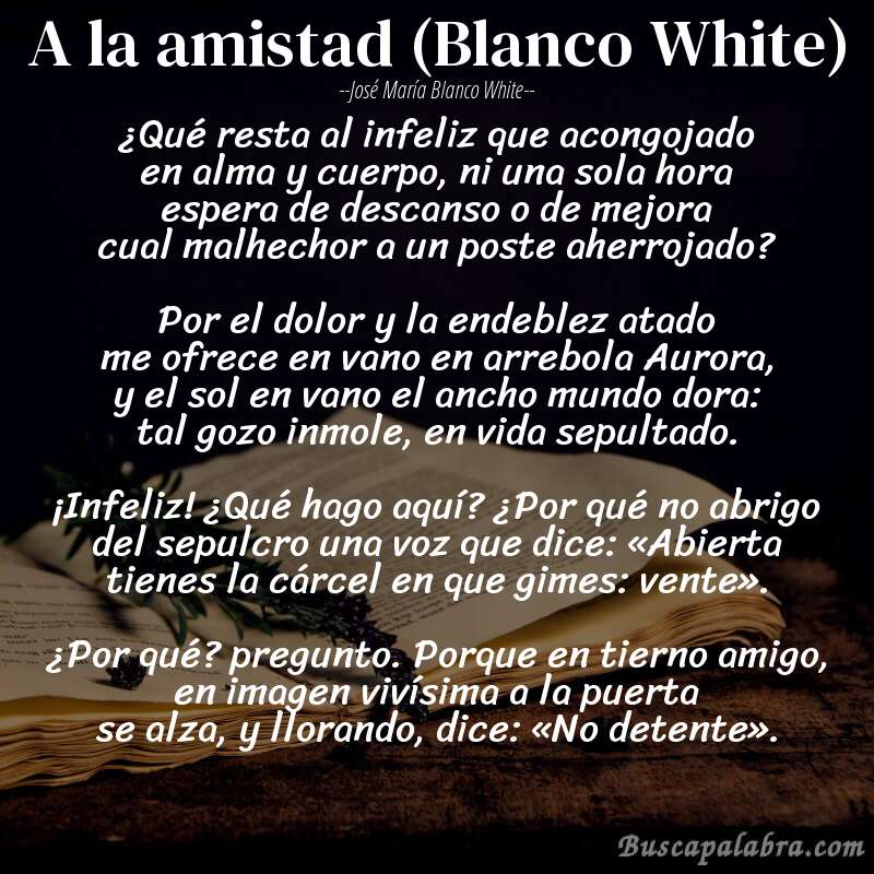 Poema A la amistad (Blanco White) de José María Blanco White con fondo de libro