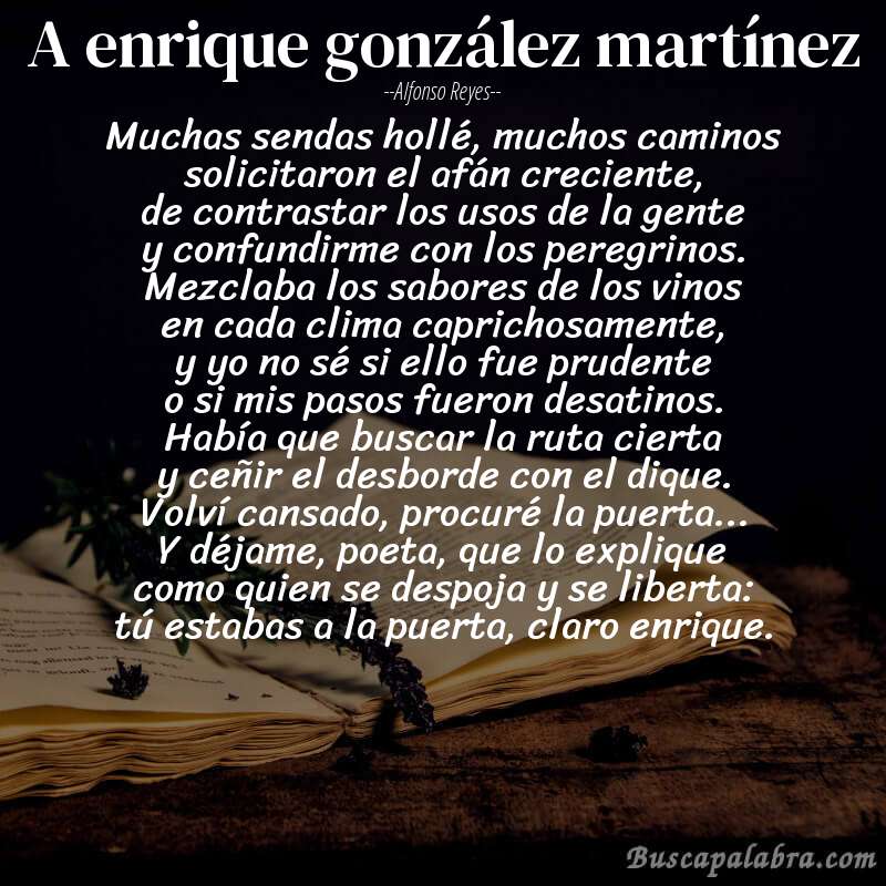 Poema a enrique gonzález martínez de Alfonso Reyes con fondo de libro