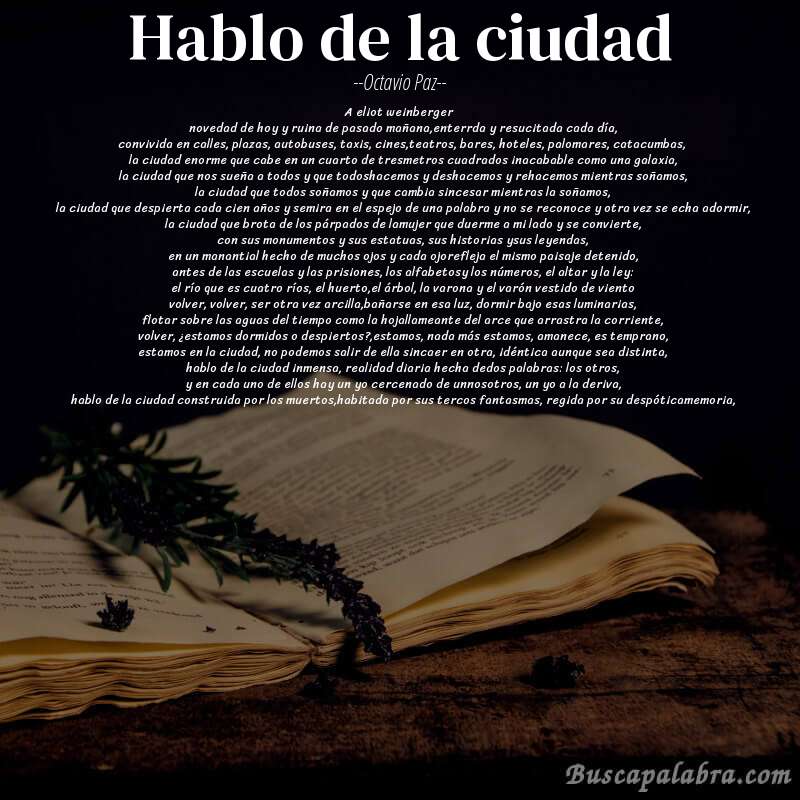 Poema hablo de la ciudad de Octavio Paz con fondo de libro