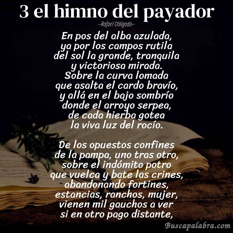 Poema 3 el himno del payador de Rafael Obligado con fondo de libro