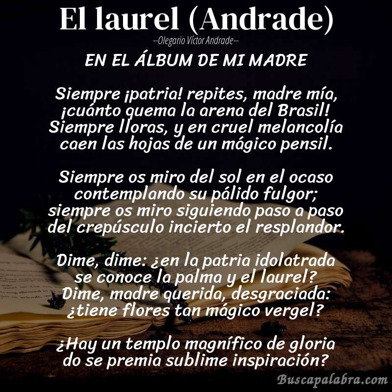 Poema El laurel (Andrade) de Olegario Víctor Andrade con fondo de libro