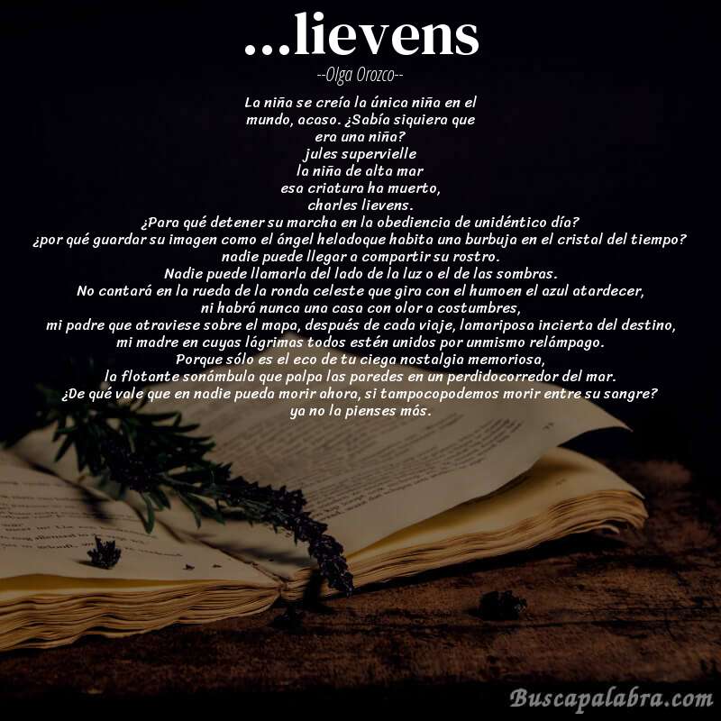 Poema ...lievens de Olga Orozco con fondo de libro