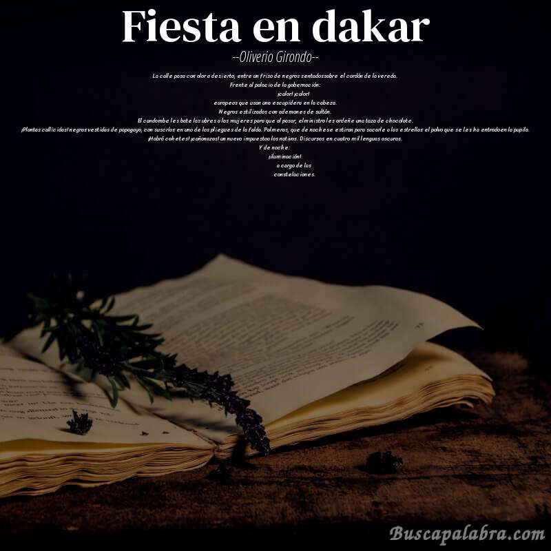 Poema fiesta en dakar de Oliverio Girondo con fondo de libro