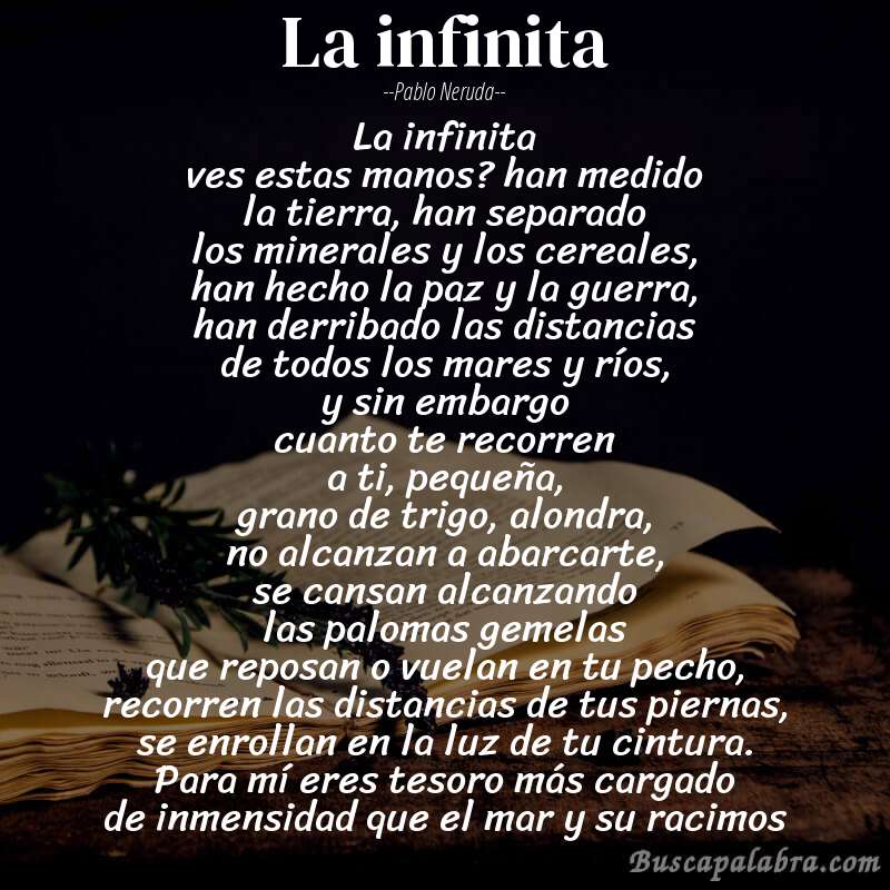 Poema la infinita de Pablo Neruda con fondo de libro