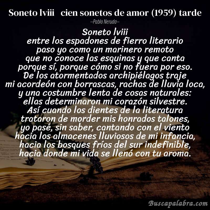Poema soneto lviii   cien sonetos de amor (1959) tarde de Pablo Neruda con fondo de libro