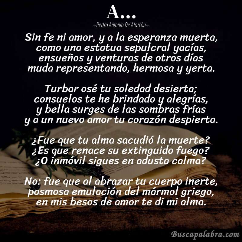 Poema A... de Pedro Antonio de Alarcón con fondo de libro