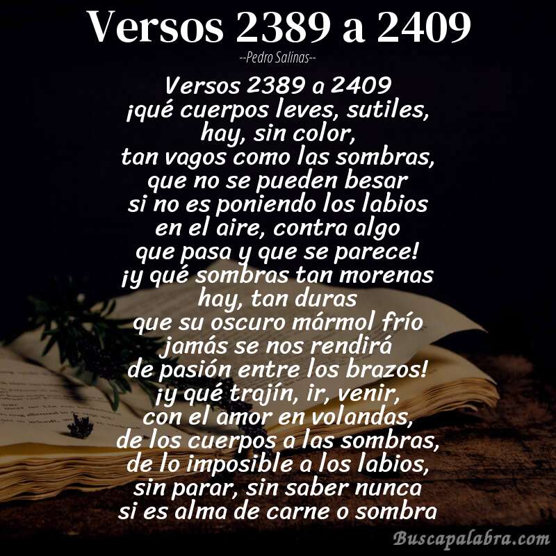 Poema versos 2389 a 2409 de Pedro Salinas con fondo de libro