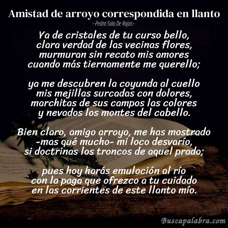 Poema Amistad de arroyo correspondida en llanto de Pedro Soto de Rojas con fondo de libro