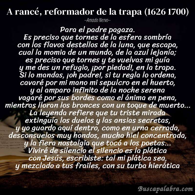 Poema a rancé, reformador de la trapa (1626 1700) de Amado Nervo con fondo de libro