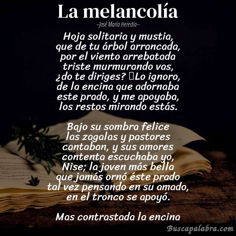 Poema La melancolía de José María Heredia con fondo de libro