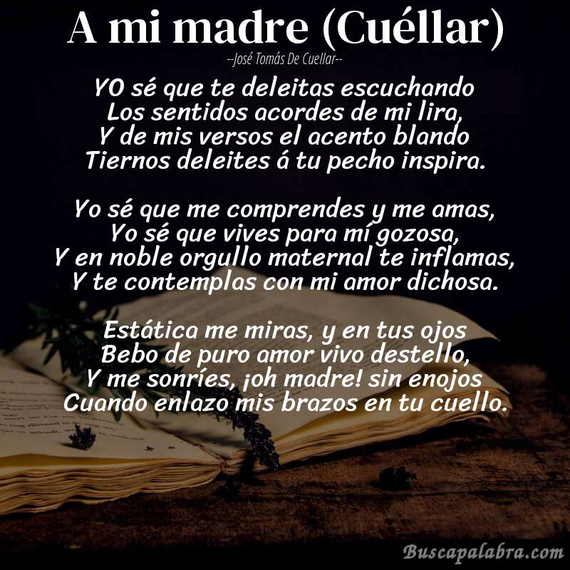 Poema A mi madre (Cuéllar) de José Tomás de Cuellar con fondo de libro