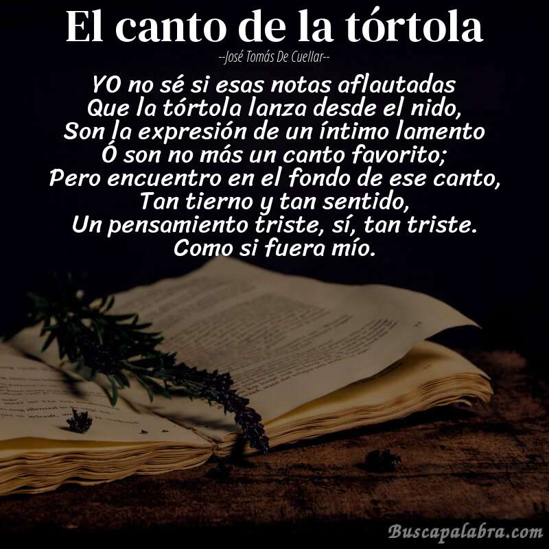 Poema El canto de la tórtola de José Tomás de Cuellar con fondo de libro