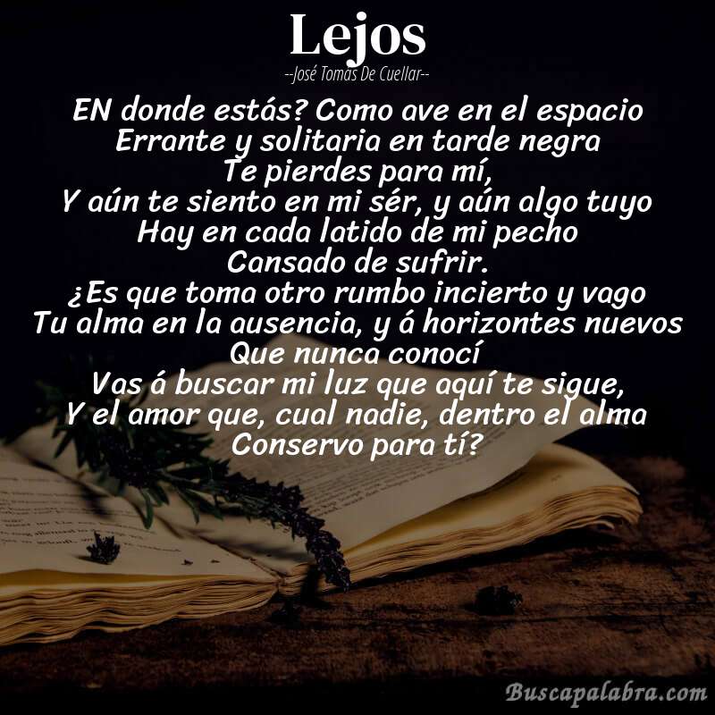 Poema Lejos de José Tomás de Cuellar con fondo de libro