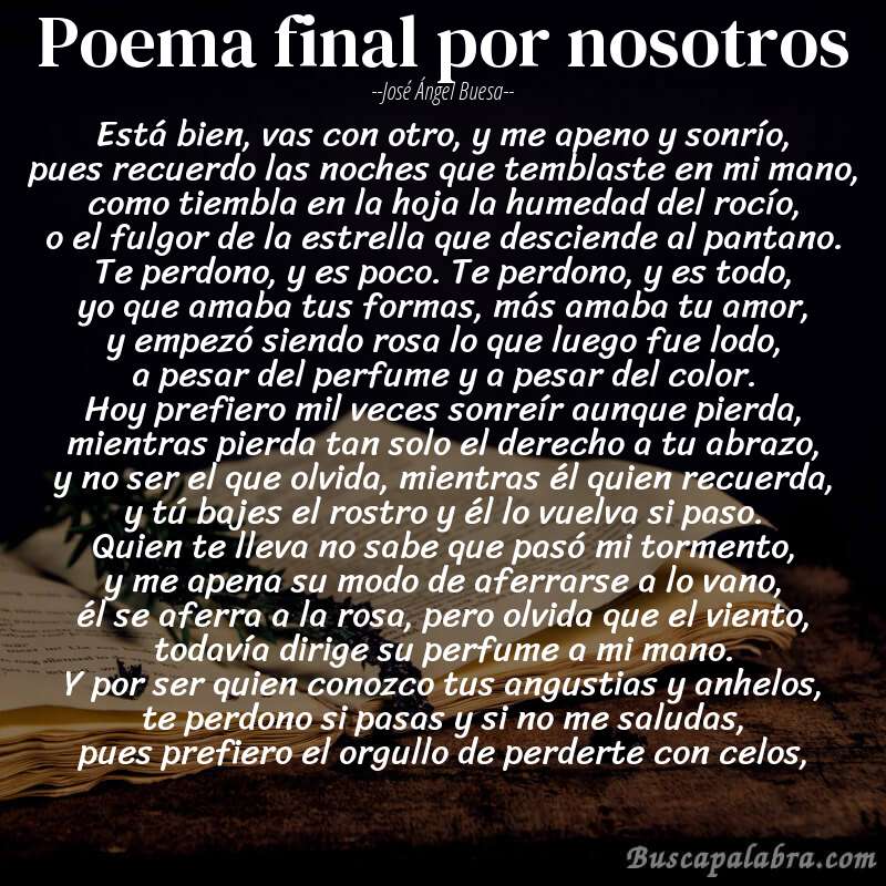 Poema poema final por nosotros de José Ángel Buesa con fondo de libro