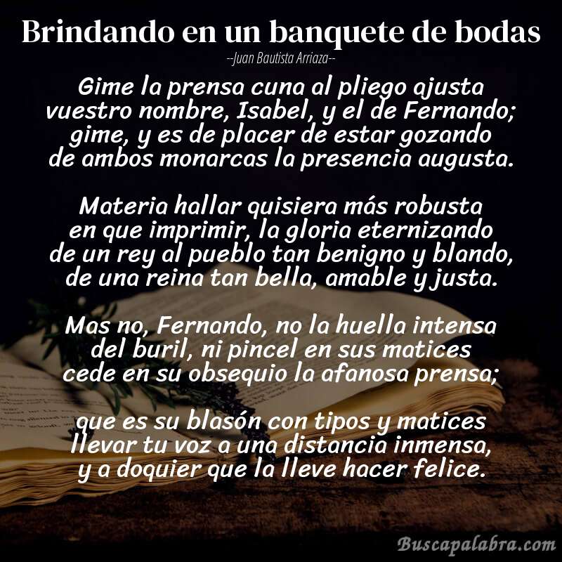 Poema Brindando en un banquete de bodas de Juan Bautista Arriaza con fondo de libro