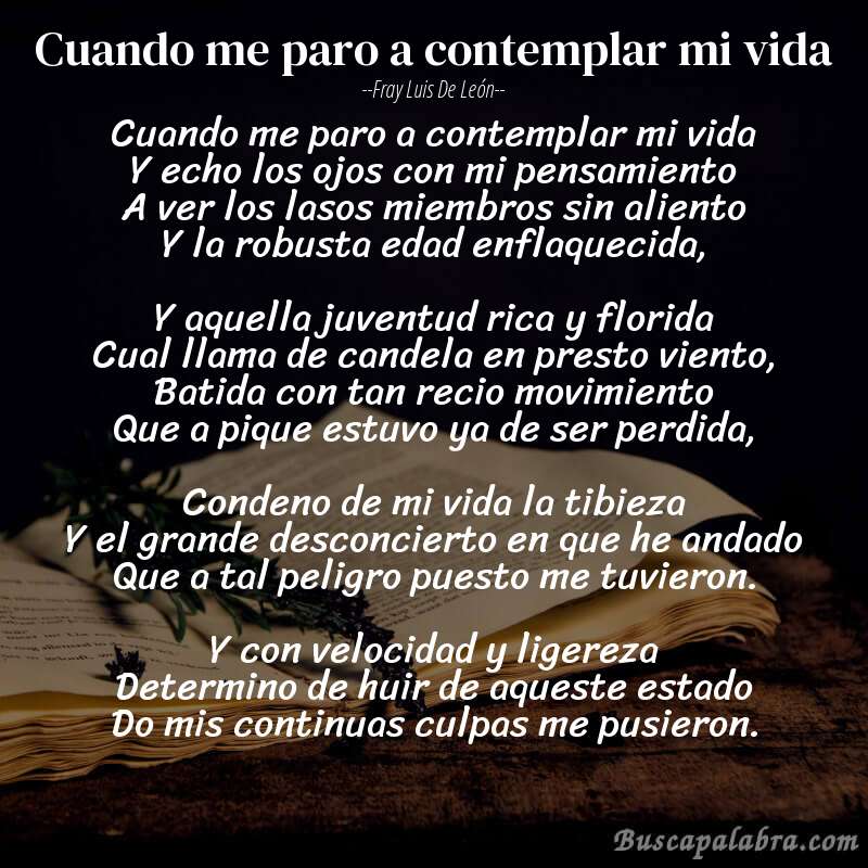 Poema Cuando me paro a contemplar mi vida de Fray Luis de León con fondo de libro