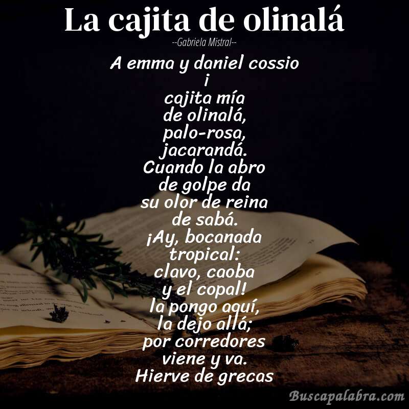 Poema la cajita de olinalá de Gabriela Mistral con fondo de libro