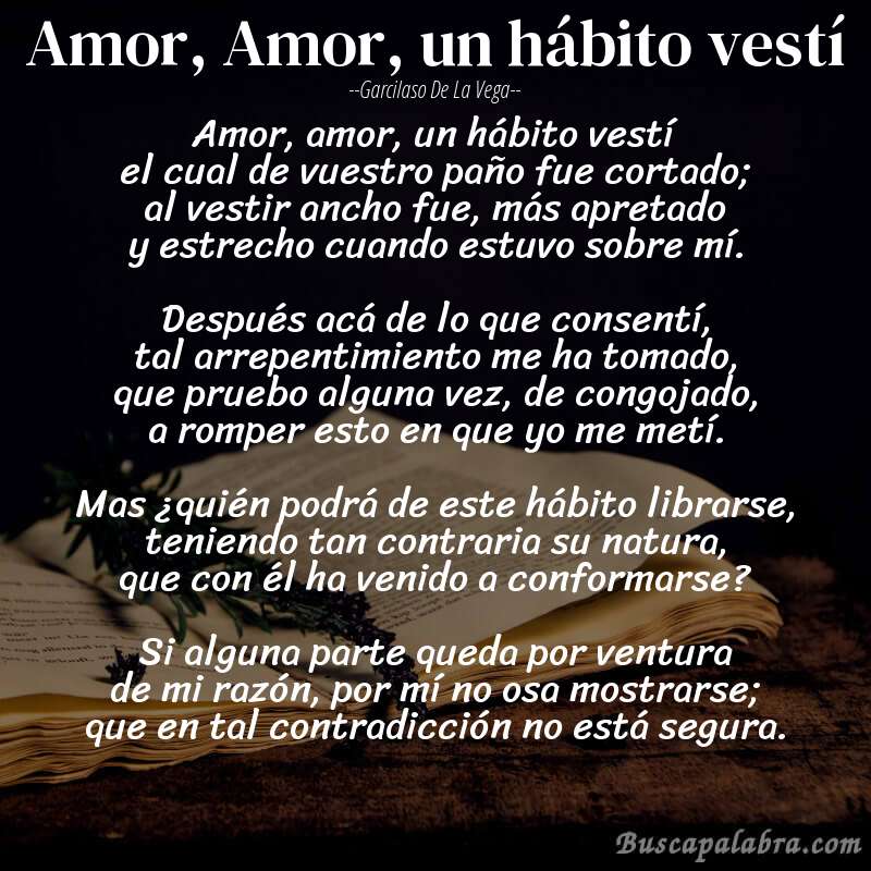 Poema Amor, Amor, un hábito vestí de Garcilaso de la Vega con fondo de libro