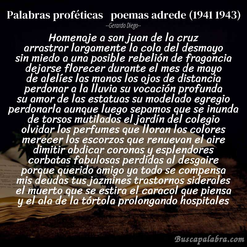 Poema palabras proféticas   poemas adrede (1941 1943) de Gerardo Diego con fondo de libro