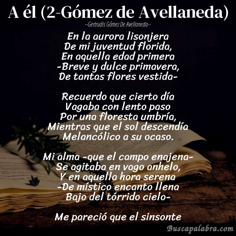 Poema A él (2-Gómez de Avellaneda) de Gertrudis Gómez de Avellaneda con fondo de libro
