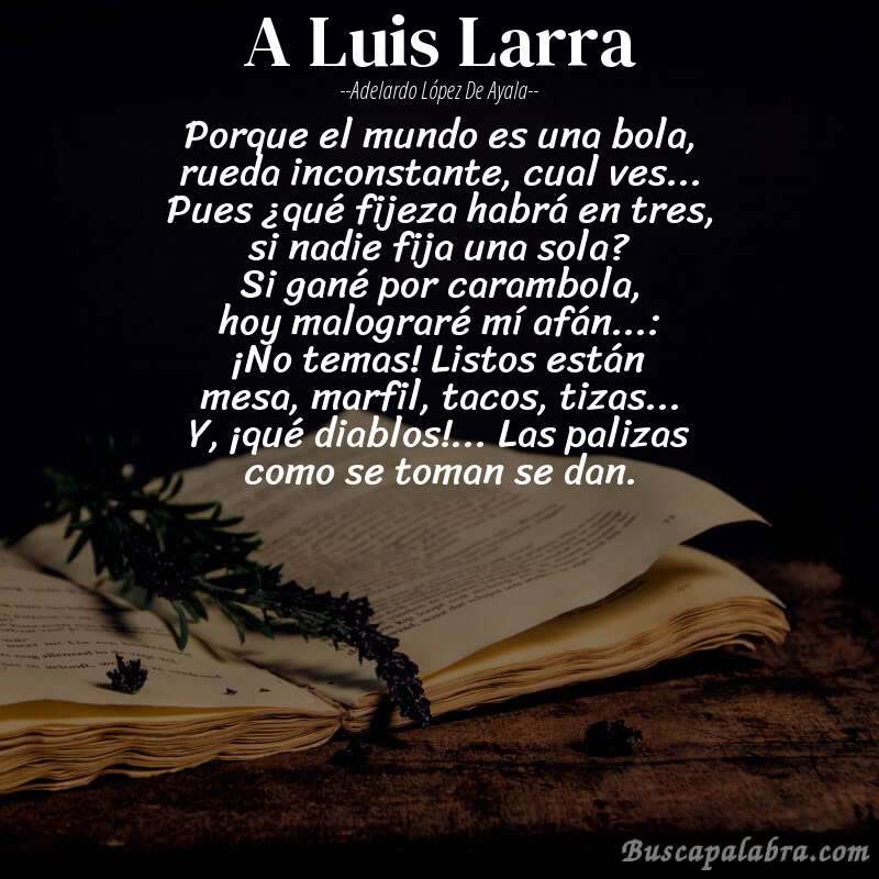 Poema A Luis Larra de Adelardo López de Ayala con fondo de libro