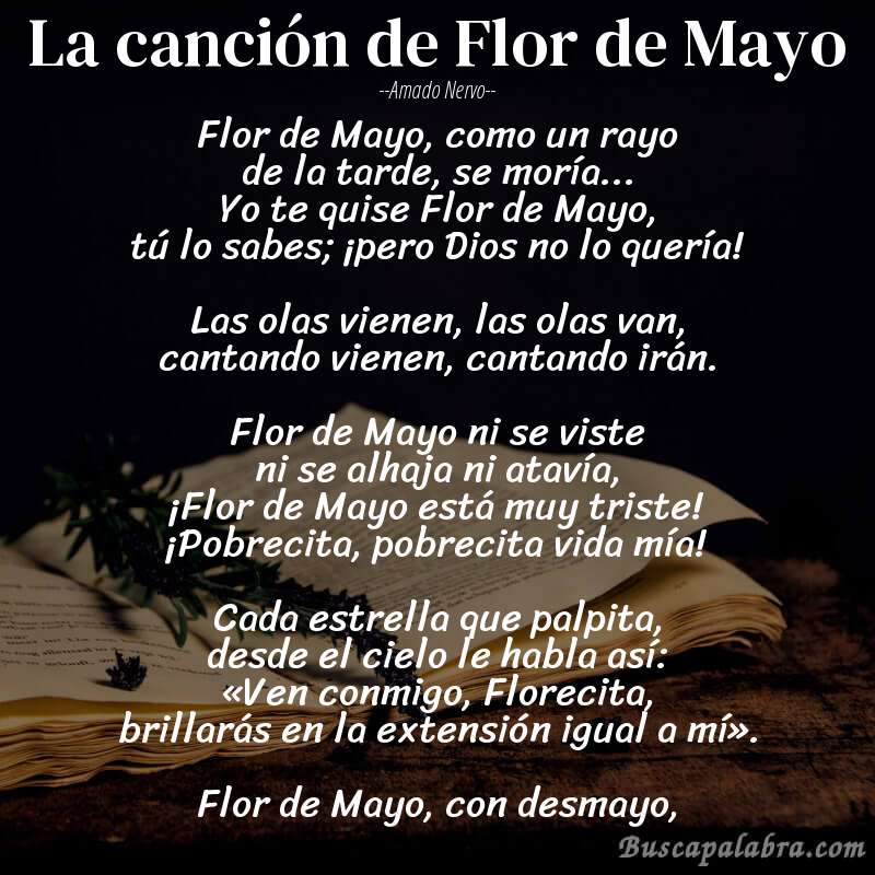 Poema La canción de Flor de Mayo de Amado Nervo con fondo de libro