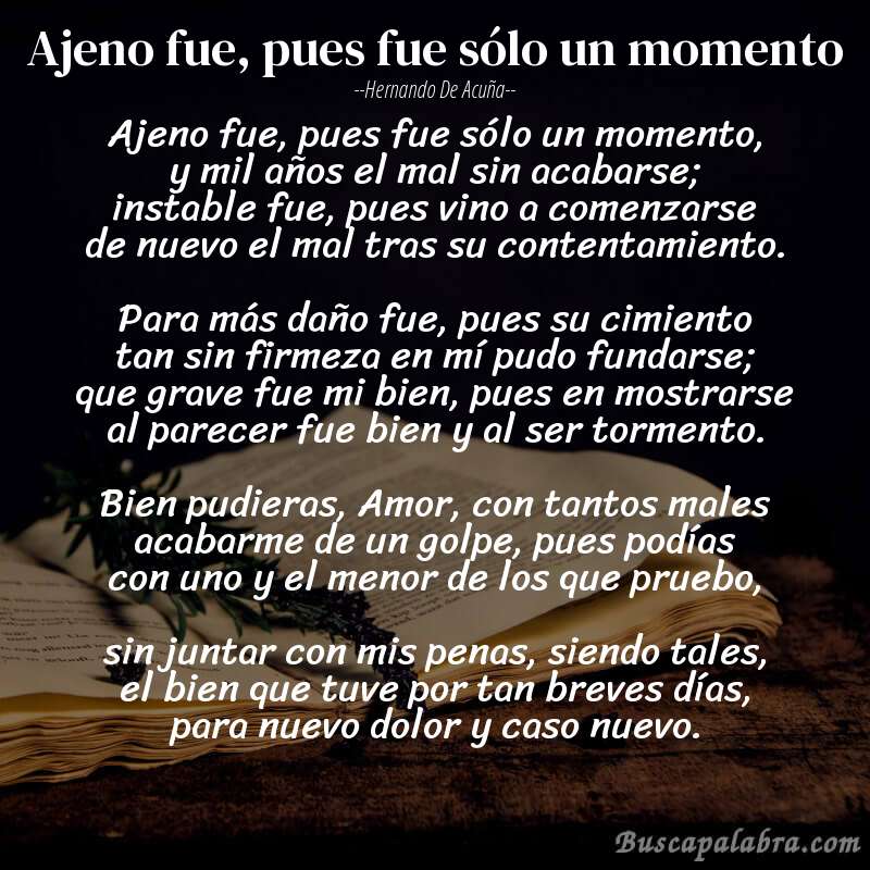 Poema Ajeno fue, pues fue sólo un momento de Hernando de Acuña con fondo de libro