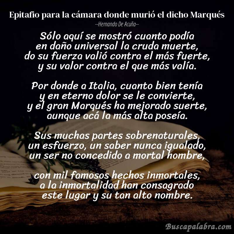 Poema Epitafio para la cámara donde murió el dicho Marqués de Hernando de Acuña con fondo de libro
