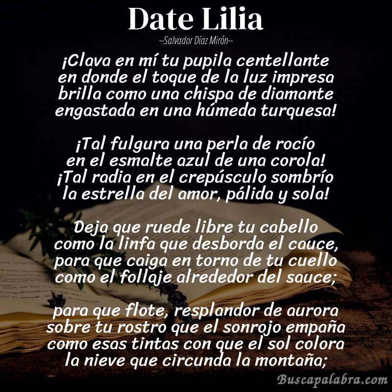 Poema Date Lilia de Salvador Díaz Mirón con fondo de libro