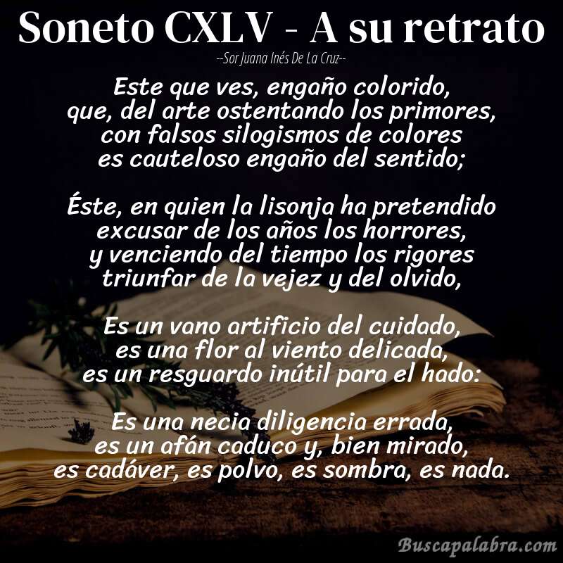 Poema Soneto CXLV - A su retrato de Sor Juana Inés de la Cruz con fondo de libro