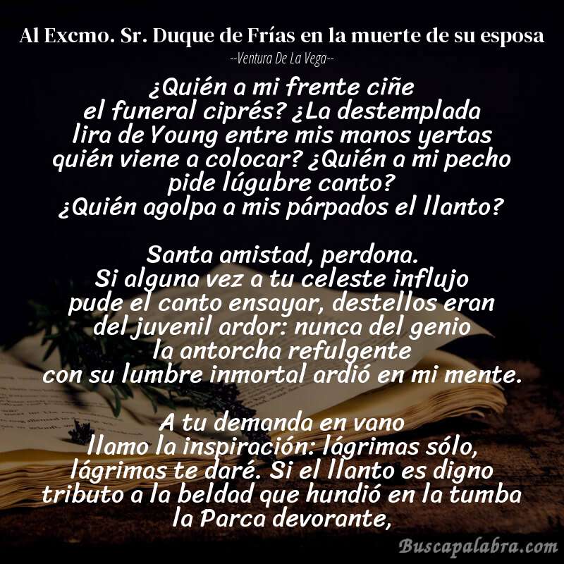 Poema Al Excmo. Sr. Duque de Frías en la muerte de su esposa de Ventura de la Vega con fondo de libro