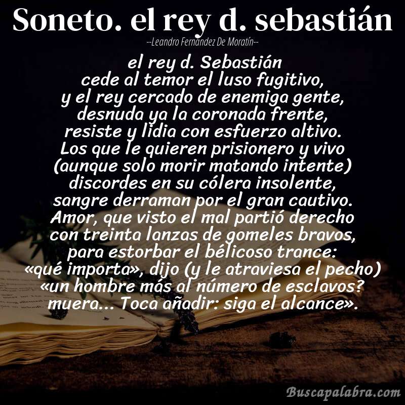 Poema soneto. el rey d. sebastián de Leandro Fernández de Moratín con fondo de libro
