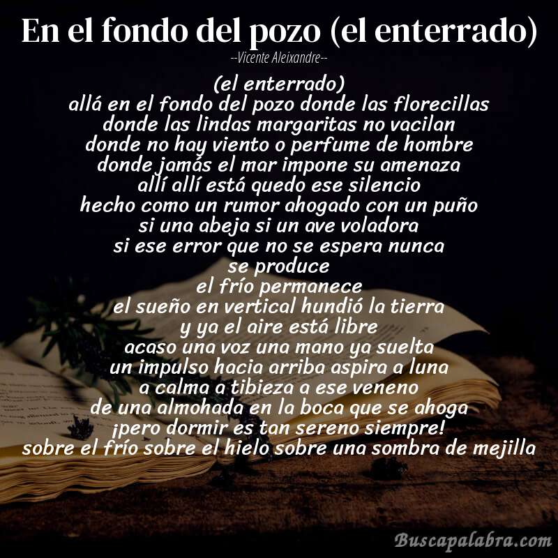 Poema en el fondo del pozo (el enterrado) de Vicente Aleixandre con fondo de libro