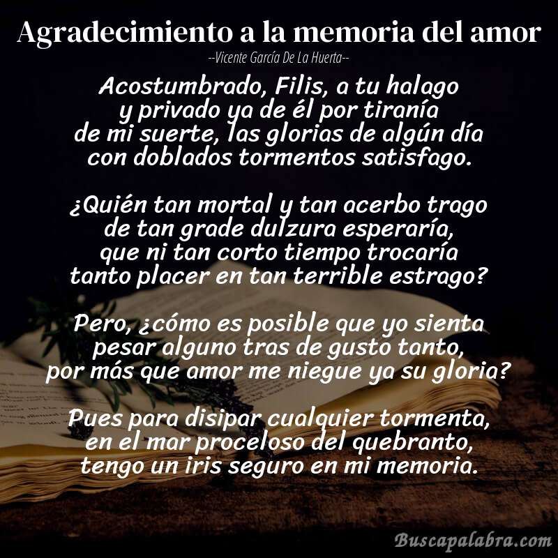 Poema Agradecimiento a la memoria del amor de Vicente García de la Huerta con fondo de libro