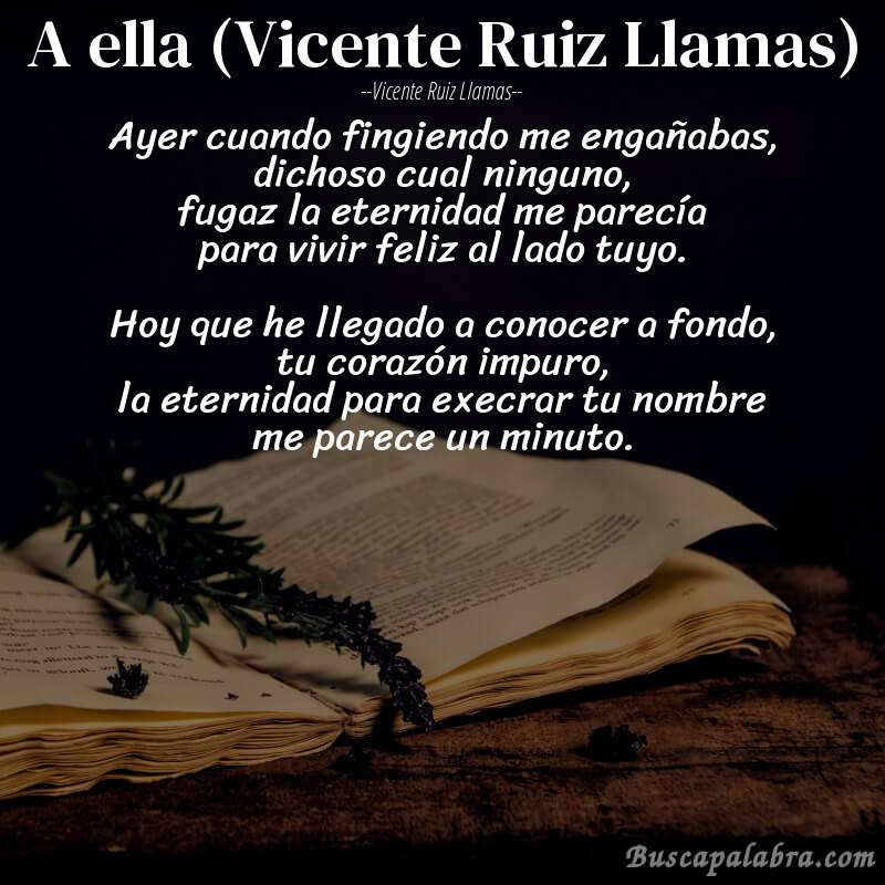 Poema A ella (Vicente Ruiz Llamas) de Vicente Ruiz Llamas con fondo de libro