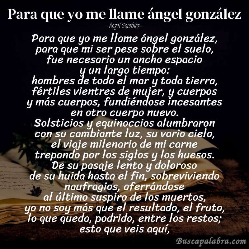 Poema para que yo me llame ángel gonzález de Angel González con fondo de libro