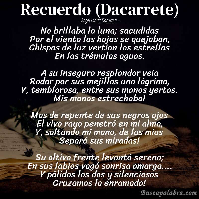 Poema Recuerdo (Dacarrete) de Angel María Dacarrete con fondo de libro