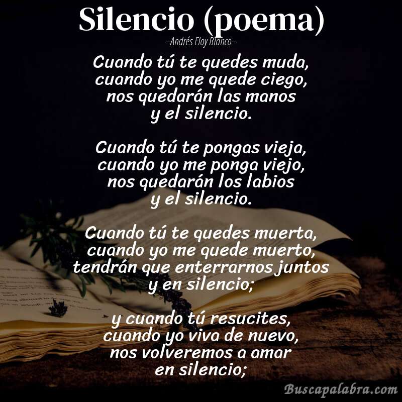 Poema Silencio (poema) de Andrés Eloy Blanco con fondo de libro