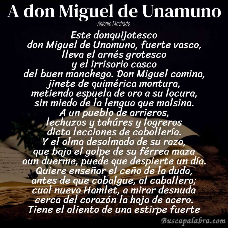 Poema A don Miguel de Unamuno de Antonio Machado con fondo de libro